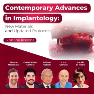 Contemporary Advances in Implantology: New Materials and Updated Protocols