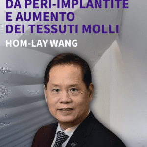 Gestione dei Difetti da Peri-Implantite e Aumento dei Tessuti Molli dental coures