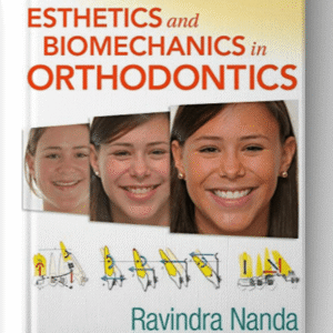Esthetics and Biomechanics in Orthodontics