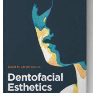 Dentofacial Esthetics: From Macro to Micro 1st Edition
