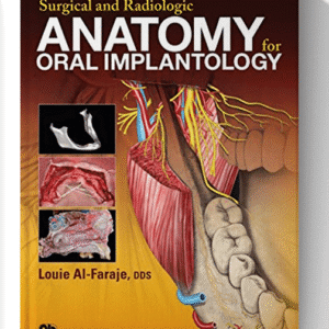 Surgical and Radiologic Anatomy of Oral Implantology 1st edition
